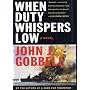 When Duty Whispers Low