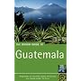 The Rough Guide to Guatemala 3 (Rough Guide Travel Guides)