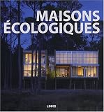 Revue Editions Links International  / Maisons écologiques