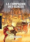 Revue Dargaud  / La compagnie des glaces Cycle Cabaret Miki, Tome 2 : L'intégrale