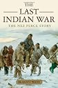 The Last Indian War