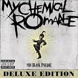 Welcome To The Black Parade [Explicit]