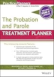 The probation and parole treatment planner, with DSM-5 updates