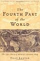 The Fourth Part of the World: The epic story of history's greatest map