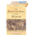 The Fourth Part of the World: The epic story of history's greatest map