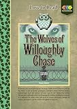 The Wolves of Willoughby Chase : 1962 : Joan Aiken (1924 - 2004)
