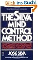 The Silva Mind Control Method