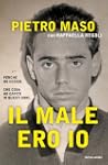 Il male ero io (Ingrandimenti)