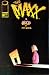The Maxx #26 The Orign of Mr Gone