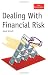 Dealing With Financial Risk (The Economist) Dealing With Financial Risk (The Economist)