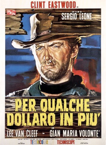 HUGE LAMINATED / ENCAPSULATED Per Qualche Dollaro In Piu - For A Few Dollars More Face Italian Film POSTER measures approximately 100x70 cm Greatest Films Collection Directed by Sergio Leone. Starring Clint Eastwood, Gian Maria Volonté, Aldo Sambrell