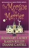 The Morgue the Merrier
