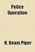 Police Operation