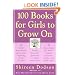 100 Books for Girls to Grow On