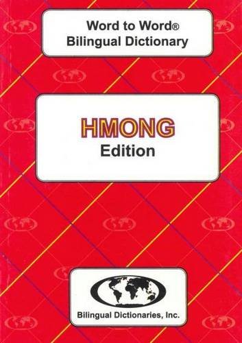 English-Hmong & Hmong-English Word-to-Word Dictionary: Suitable for Exams