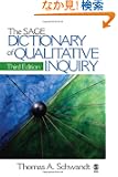 The SAGE Dictionary of Qualitative Inquiry