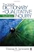 The SAGE Dictionary of Qualitative Inquiry