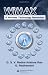 Books : WiMAX: A Wireless Technology Revolution