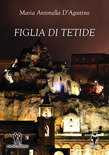 Figlia di Tetide (Italian Edition)