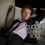 Skyscraper Soul ~ Jim Cuddy