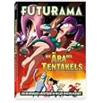 Futurama - Die �ra des Tentakels