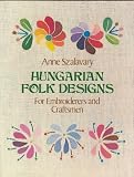 Hungarian Folk Designs for Embroiderers and Craftsmen (Dover Pictorial Archive Series)