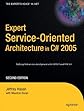 Expert Service-Oriented Architecture in C# 2005, Second Edition