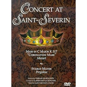 Concert at Saint-Severin - Mozart Mass in C Major   Pergolesi Stabat Mater by 