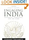 Engaging India: Diplomacy, Democracy, And the Bomb: Revised Edition