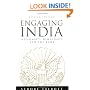 Engaging India: Diplomacy, Democracy, And the Bomb: Revised Edition