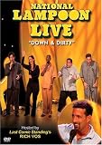 National Lampoon Live: Down & Dirty
