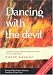 Dancing With the Devil: A Personal Account of Policing the East Timor Vote for Indepe...
