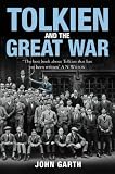 Review HarperCollins Publishers Ltd  / Tolkien and the Great War: The Threshold of Middle-earth