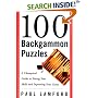 100 Backgammon Puzzles: A Champion's Guide to Testing Your Skills and Improving Your Game