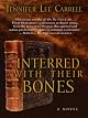 Interred with Their Bones