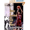 A History of Basketball for Girls and Women: From Bloomers to Big Leagues (Lerner's Sports Legacy Series) by Joanne Lannin