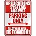  APPLICATIONS SYSTEMS ANALYST PARKING ONLY  PARKING SIGN OCCUPATIONS