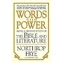 Words with Power: Being a Second Study of "The Bible and Literature"