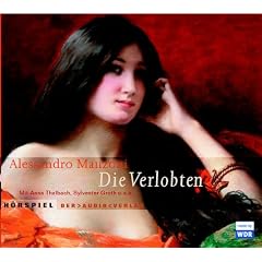 Die Verlobten. 2 CDs. (Audio CD)