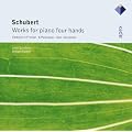 Schubert : Works For Piano Four Hands