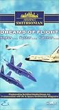 Dreams of Flight - Higher... Faster... Farther...