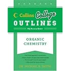 Organic Chemistry (Collins College Outlines) by Michael Smith