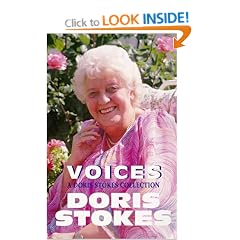 Voices: A Doris Stokes Collection: "Voices in My Ear", "More Voices in My Ear"