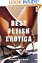 Best Fetish Erotica (Best Erotica Series)