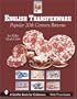 English Transferware: Popular 20th Century Patterns (Schiffer Book for Collectors)