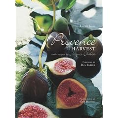 Provence Harvest: With Recipes by Jacques Chibois