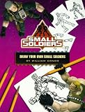 Draw your own small soldiers