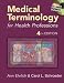 Medical Terminology for Health Professions (Medical Terminology for Health Professions)4th edition