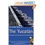 The Rough Guide to Yucatan 1 (Rough Guide Travel Guides)