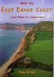 Walk the east Devon coast : Lyme Regis to Lympstone
